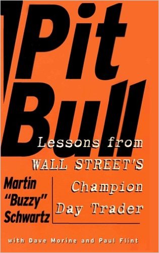 Pitbull - Lessons from Wall Street’s Champion Day Trader